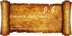 Jakubik Gyöngyi névjegykártya